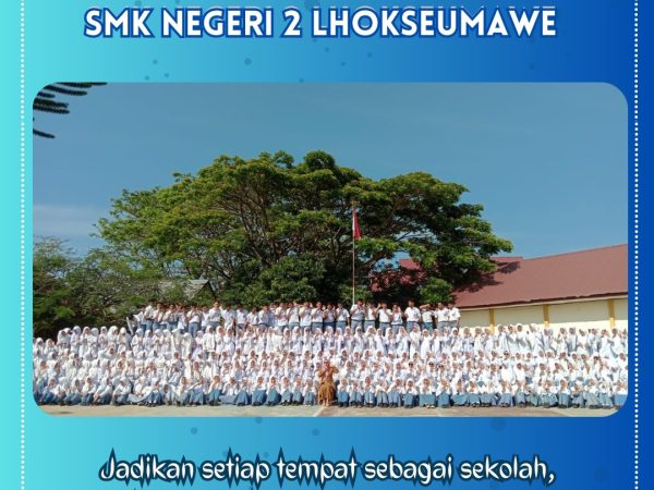 Pengumuman Kelulusan Peserta Didik Kelas XII SMK Negeri 2 Lhokseumawe