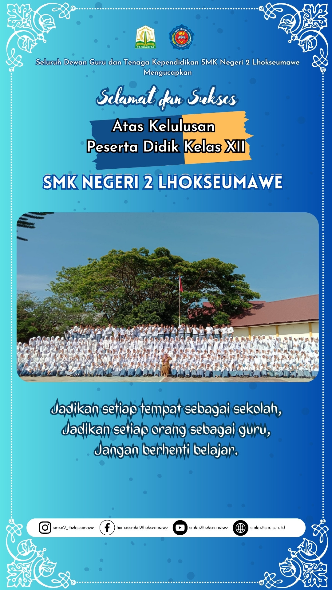 Pengumuman Kelulusan Peserta Didik Kelas XII SMK Negeri 2 Lhokseumawe