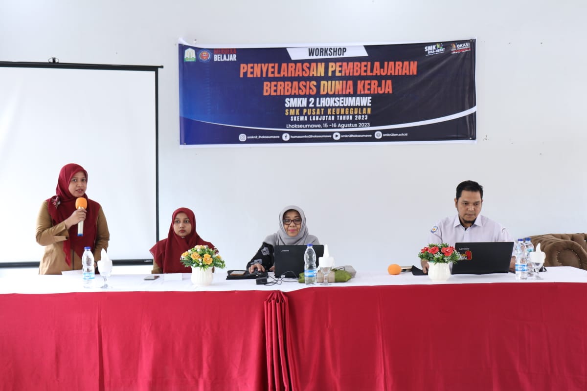 SMK Negeri 2 Lhokseumawe Mengadakan Workshop Penyelarasan Pembelajaran Berbasis Dunia Kerja